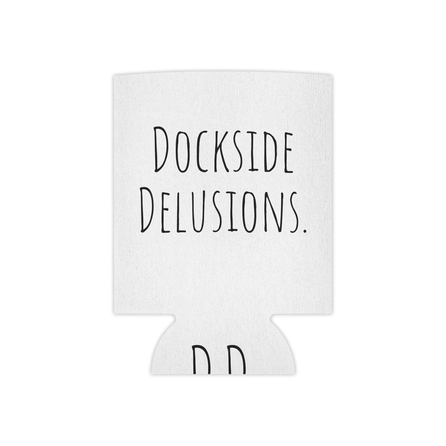 Dockside Delusions - Can Cooler