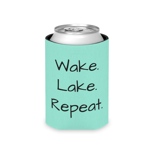 Wake. Lake. Repeat. - Can Cooler