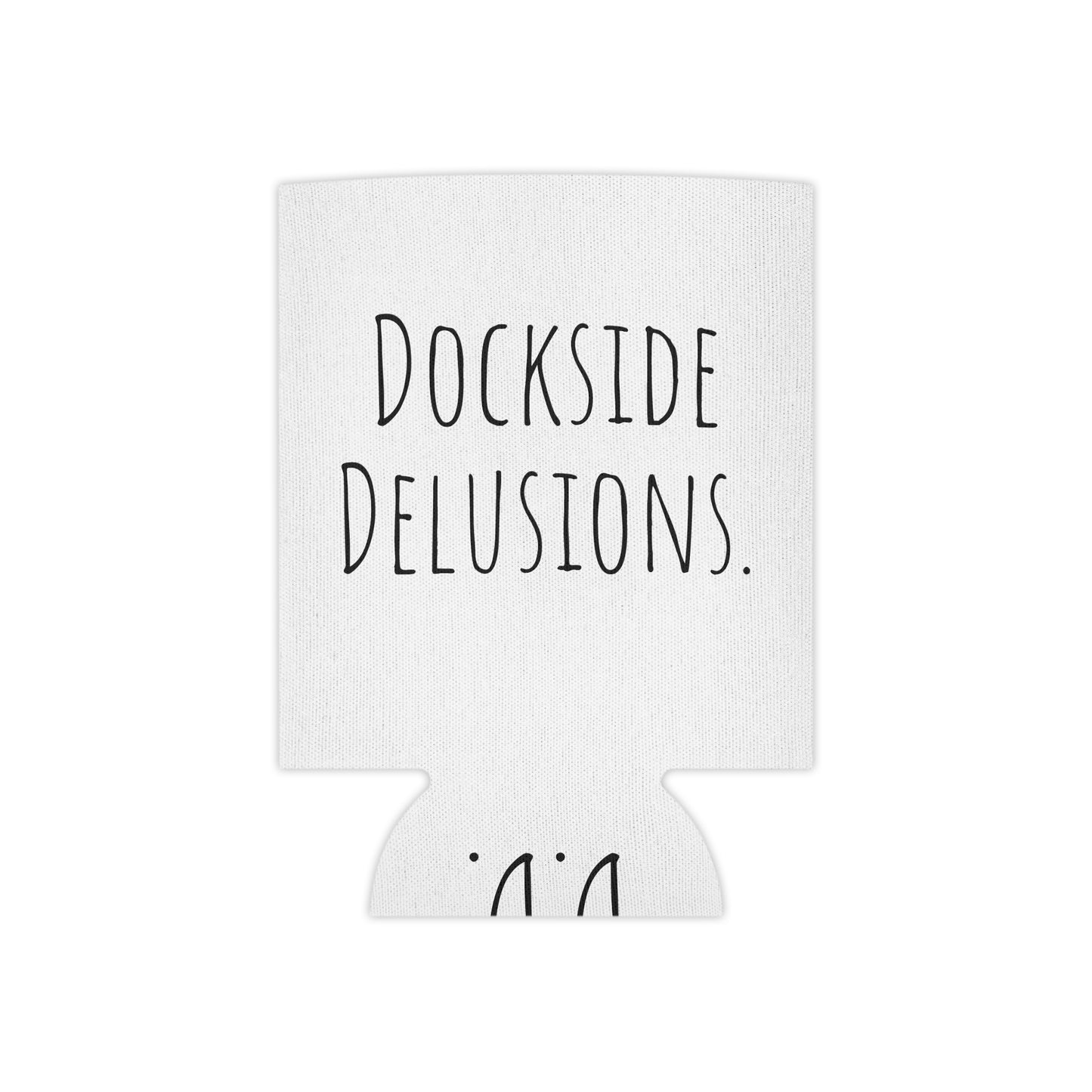 Dockside Delusions - Can Cooler